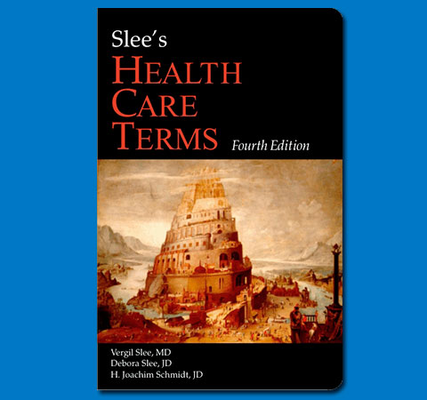 Slee's Health Care Terms, 4th Edition, book cover design